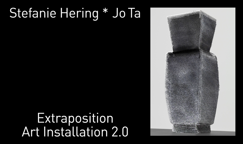 Einladung  Extraposition Art Installation 2.0 | Stefanie Hering X Jo Ta
