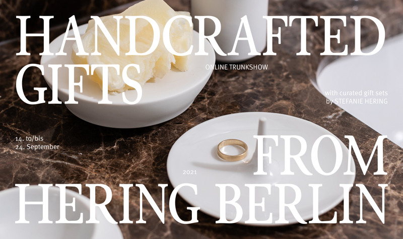 Trunkshow | Handcrafted gifts from Hering Berlin
