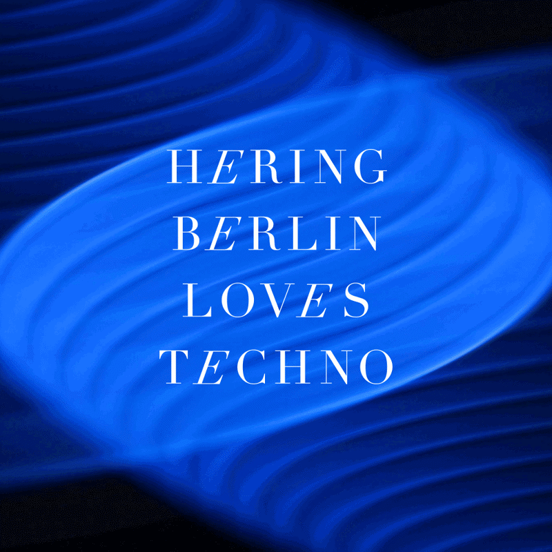 Hering loves techno
